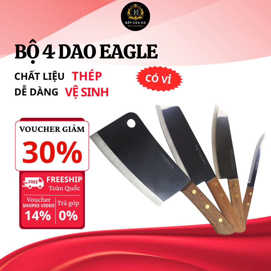 Bộ 4 Dao Eagle Chống Gỉ Sét Tuyệt Đối, Lưỡi Dao Cứng Cáp Chuyên Thái Lọc Chặt Thái - Bếp Của Hà