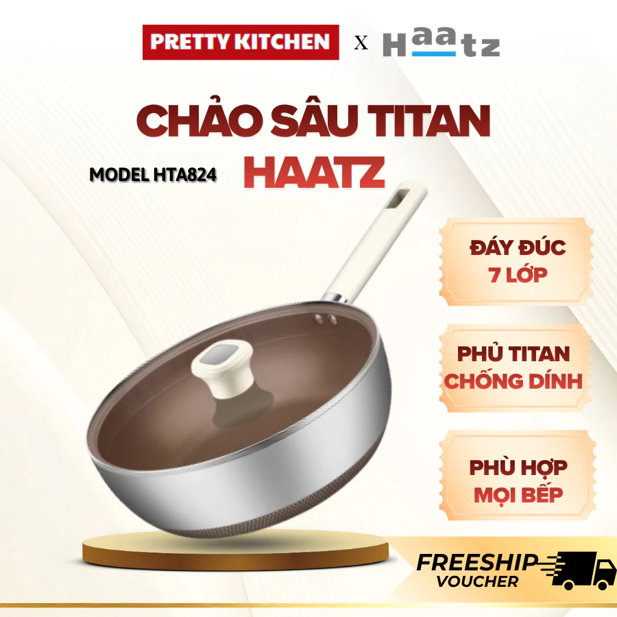 Chảo Sâu Lòng Titan Haatz Phủ Titan Chống Trầy Xước Gia Nhiệt Nhanh, Đáy Từ Truyền Nhiệt Nhanh - Pretty Kitchen