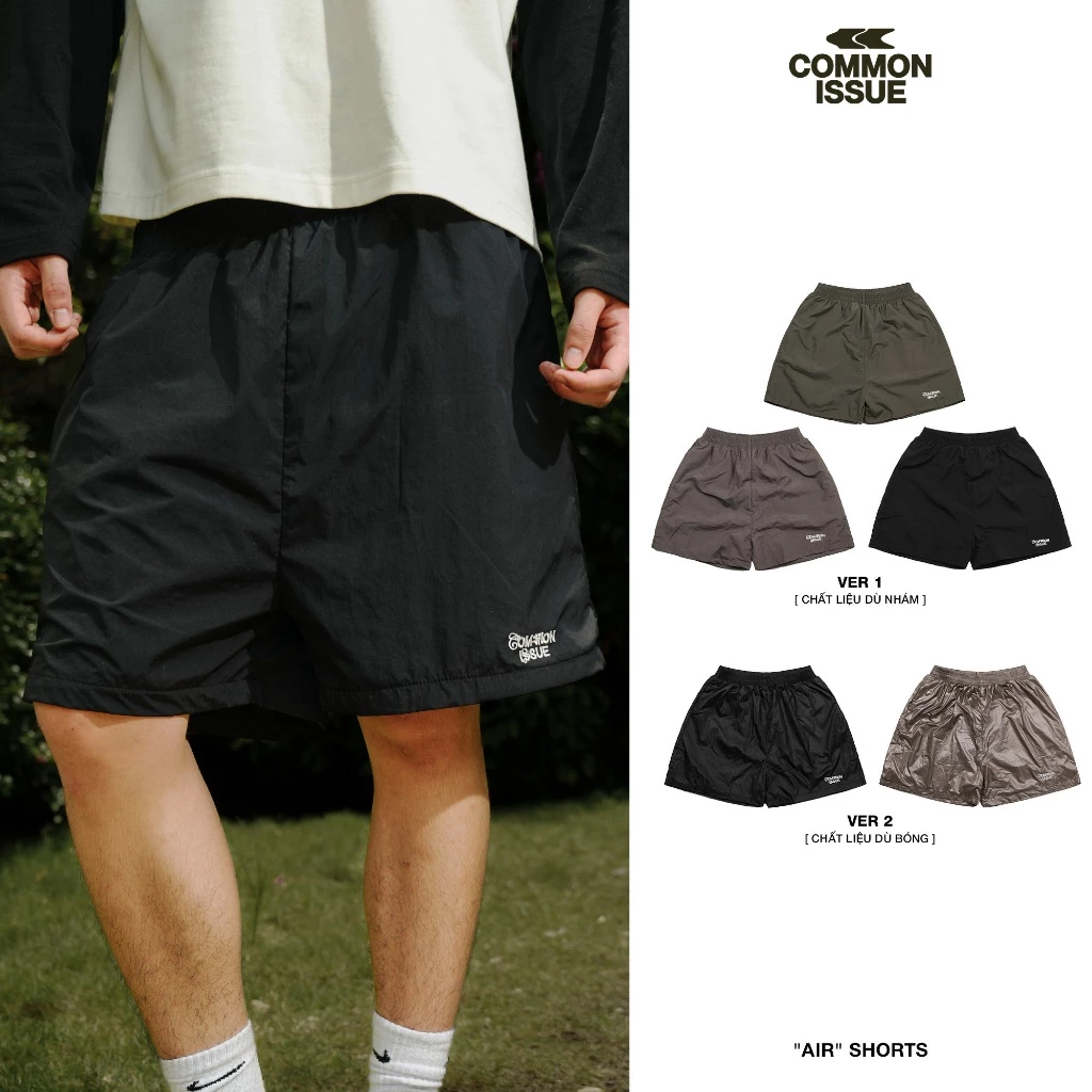 Quần Short Dù "AIR" Logo Thêu Lót Lưới Mỏng Nhẹ Form Trên Gối Unisex Nam Nữ Nhiều Màu | Common Issue