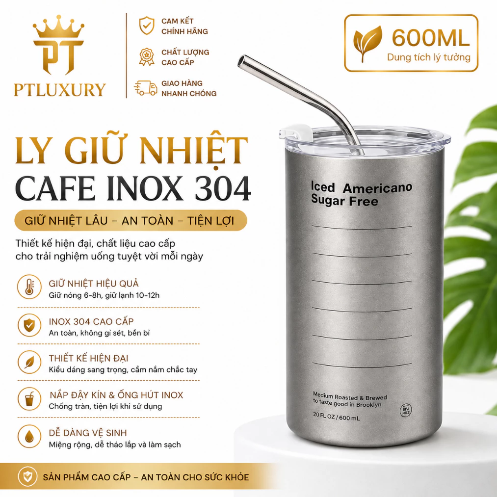 Ly giữ nhiệt 600 ml inox 304 tặng kèm ống hút, ly giữ nhiệt cao cấp không gỉ