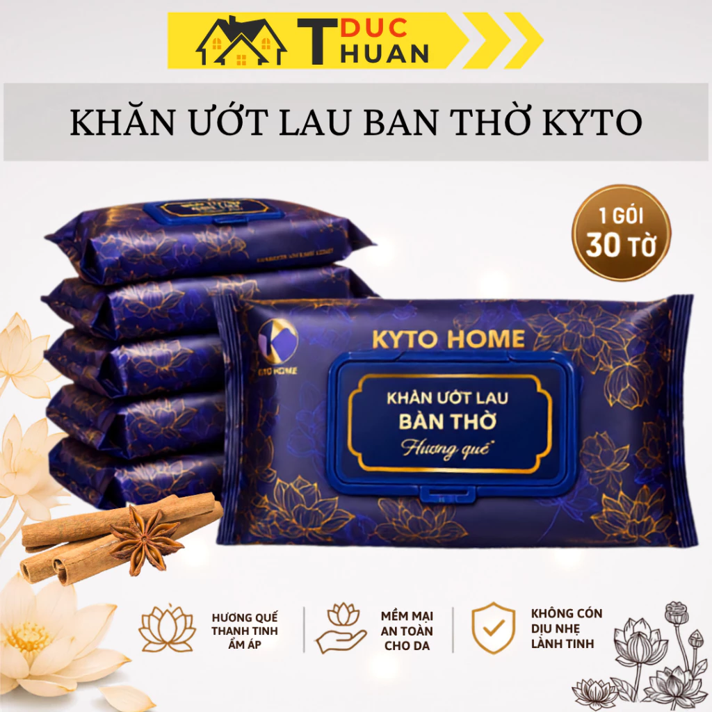 [SET 10 GÓI] Khăn Ướt Bao Sái Bàn Thờ Hương Quế KYTO HOME 1 Gói 30 Tờ - ĐT HOME