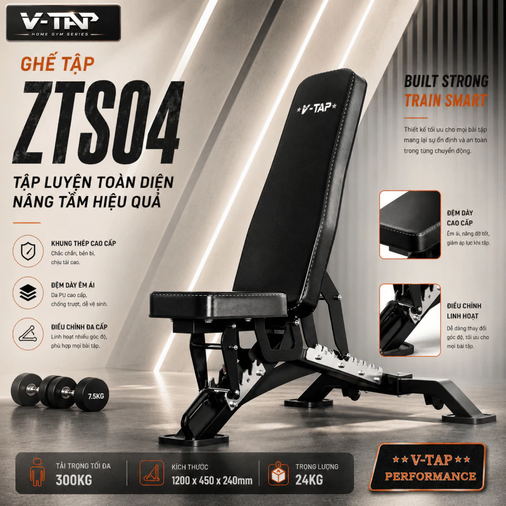 Ghế tập gym đa năng V-TAP ZTS04, Ghế tập tạ chịu lực 300kg hộp thép dày 2mm (Bảo Hành 24 Tháng)