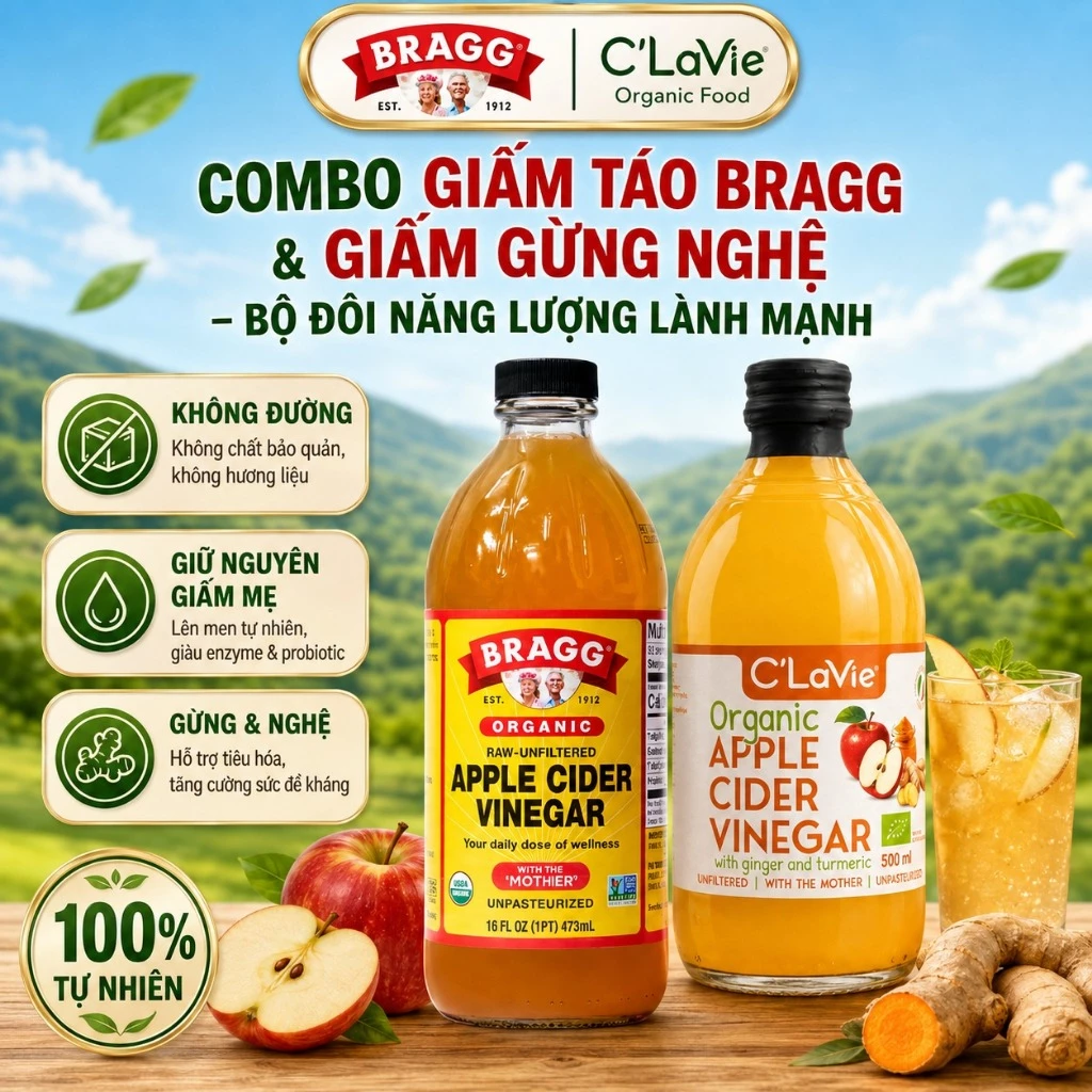 Combo Giấm Táo Bragg 473ml & Giấm Táo Gừng Nghệ C’LaVie 500ml – Bộ Đôi Năng Lượng Lành Mạnh