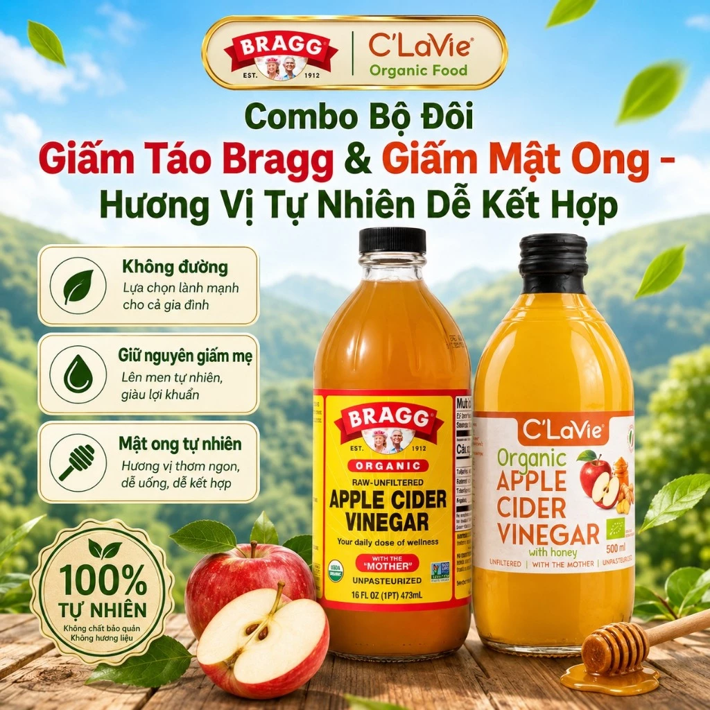 Combo Bộ Đôi Giấm Táo Bragg 473ml & Giấm Táo Mật Ong C’LaVie 500ml – Hương Vị Tự Nhiên Dễ Kết Hợp