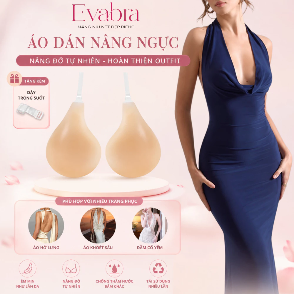 Áo Dán Kéo Silicone Nâng Ngực Tàn Hình Hở Khe Ngực Tặng Kèm Dây Trong Suốt EvaBra 4055