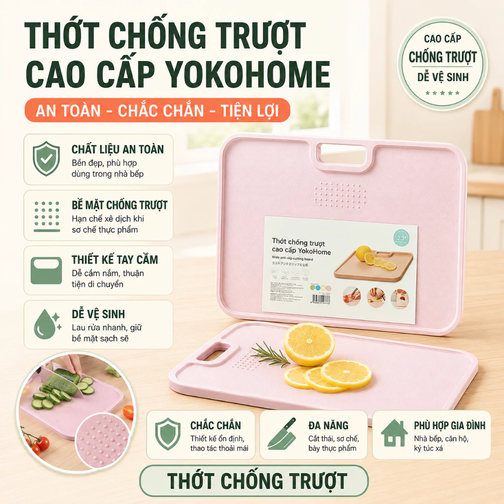 Thớt chống trượt cao cấp Yoko - Dùng để thái, cắt, các loại rau củ, thực phẩm, thịt cá..