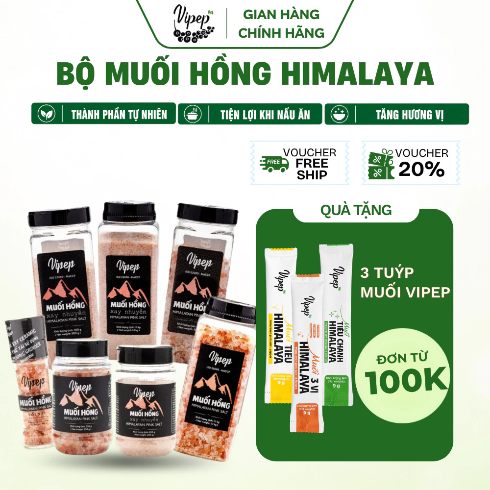 Muối Hồng Himalaya Vipep nguyên hạt, xay nhuyễn 120g/200g/250g/500g/1.1kg dùng nấu ăn - Gia vị Vipep