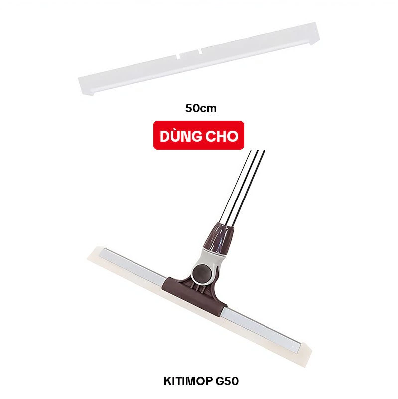 Lưỡi Gạt Nước Sàn Nhà KITIMOP G50-2, Phụ Kiện Thay Thế Dùng Cho Cây Gạt Nước Sàn Nhà KITIMOP G50