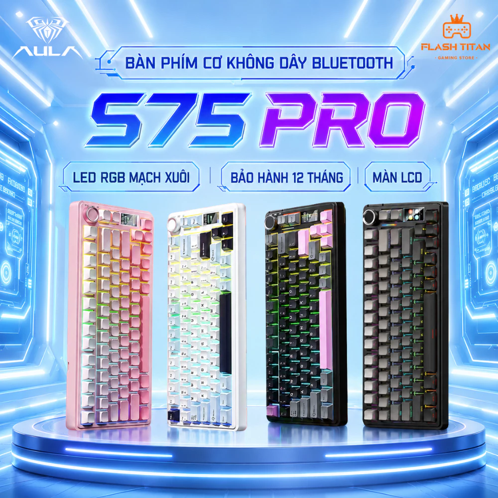 Bàn phím cơ bluetooth  AULA S75 PRO kết nối không dây - Có màn LCD Custom ảnh GIF - Dùng Cho PC,laptop Bảo hành 12 tháng