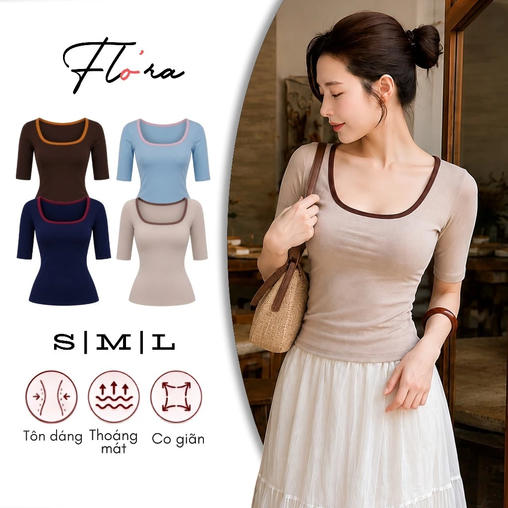 [MỞ BÁN] Áo Thun Nữ Cổ Vuông Tay Lỡ Phối Viền Ôm Body DD58 Chất Thun Borip Lụa Co Giãn 4 Chiều Basic Tôn Dáng Flo'ra