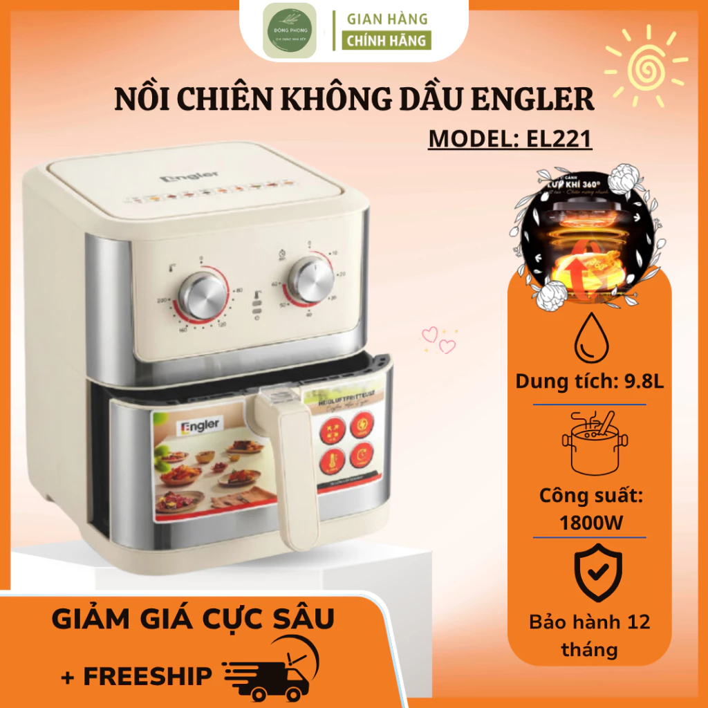 Nồi Chiên Không Dầu Engler EL221 Thiết Kế Sang Trọng, Dung Tích 9.8L Công Suất 1800W - Đông Phong