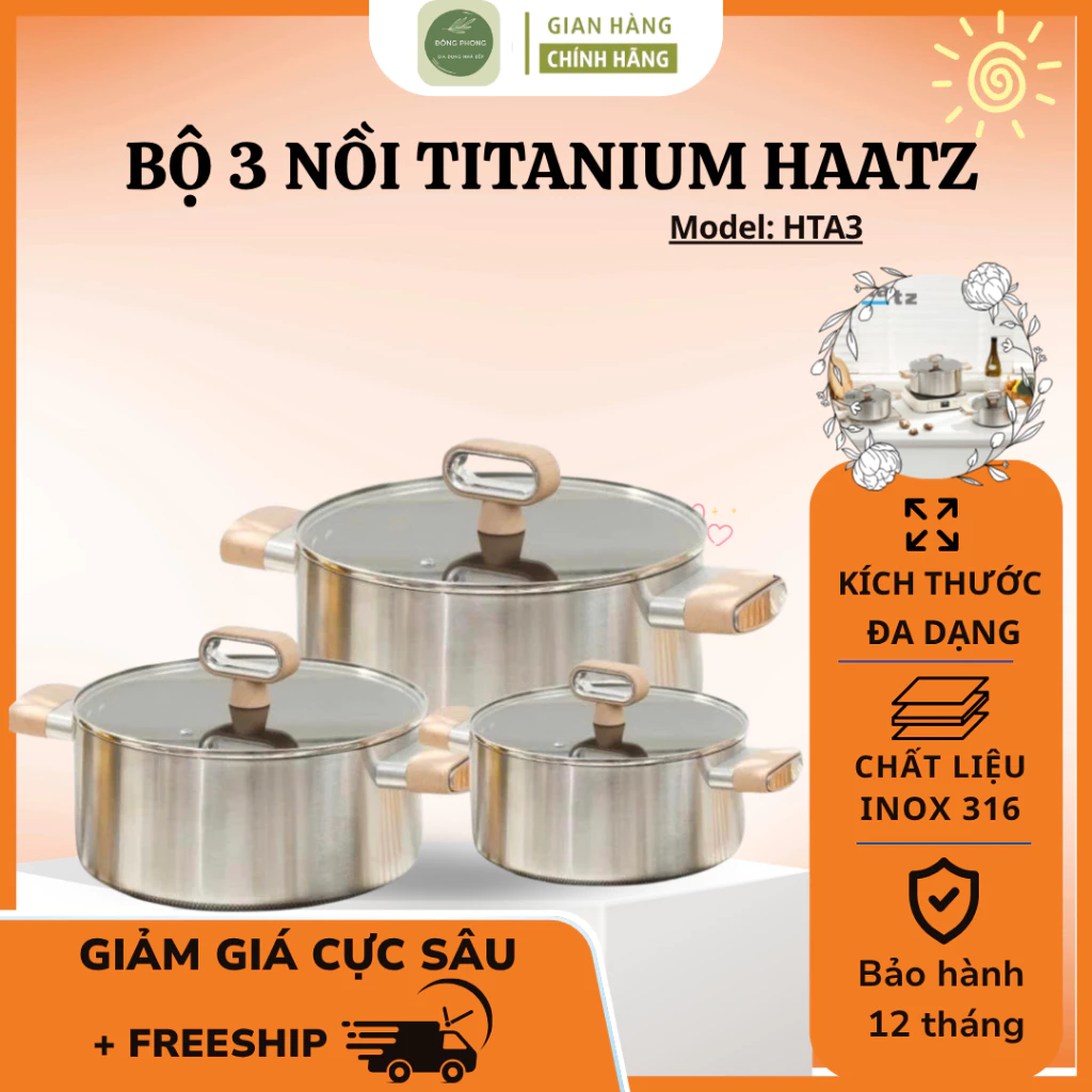 Bộ Nồi Titanium Haatz Set 3 Nồi Cao Cấp Dung Tích 2L 3L 5L , Chất Liệu Cao Cấp Bền Đẹp - Đông Phong