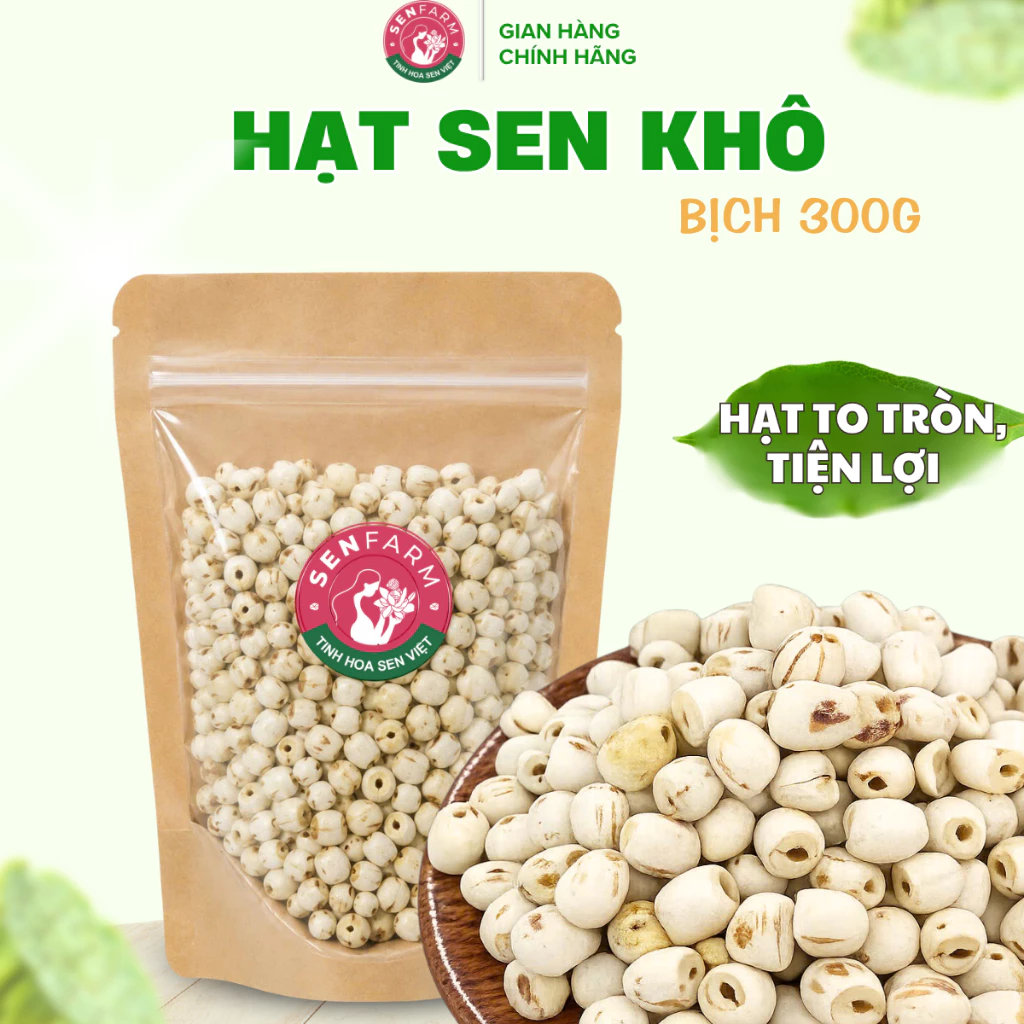 Hạt sen khô thượng hạng loại 1 Senfarm bịch 300g