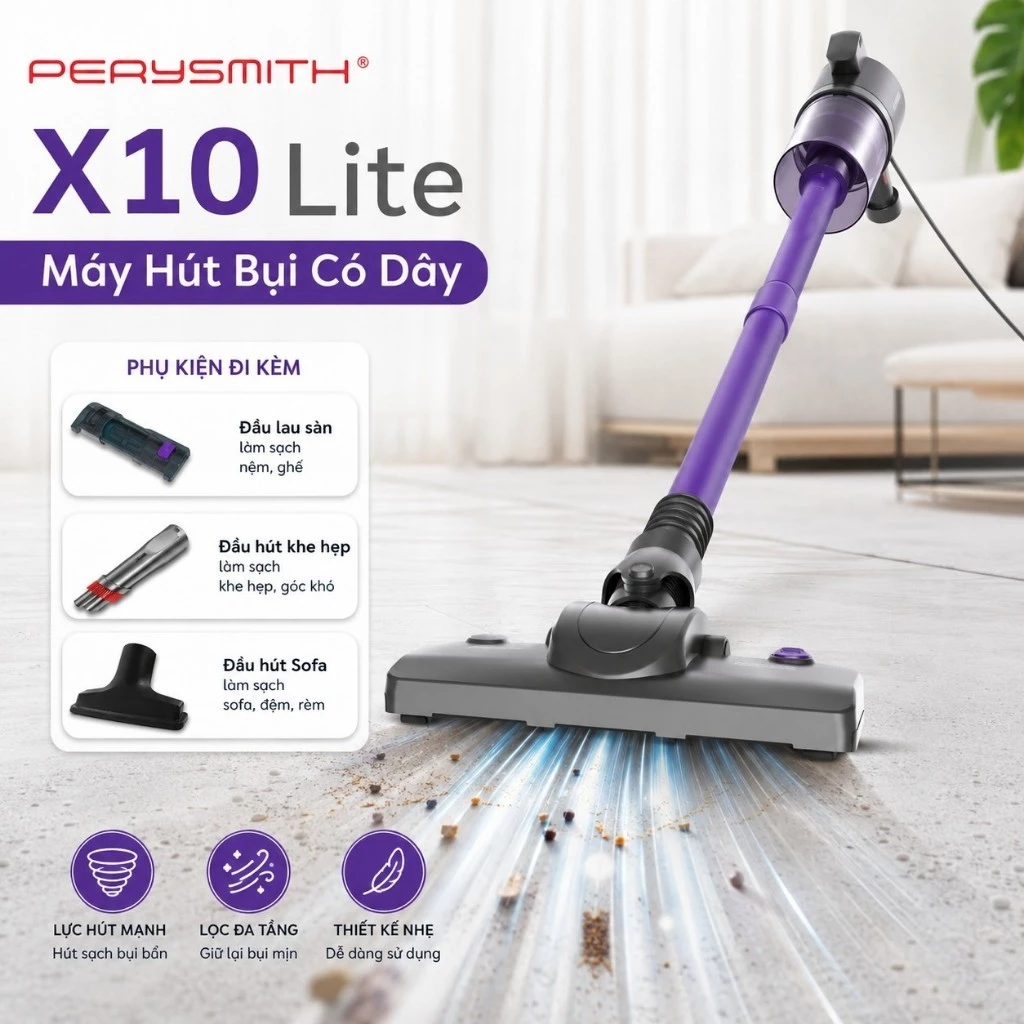 Máy Hút Bụi Cầm Tay PerySmith X10Lite Siêu Nhẹ 1.0kg Lọc HEPA 0.25 Micron Đa Năng 4 Trong 1