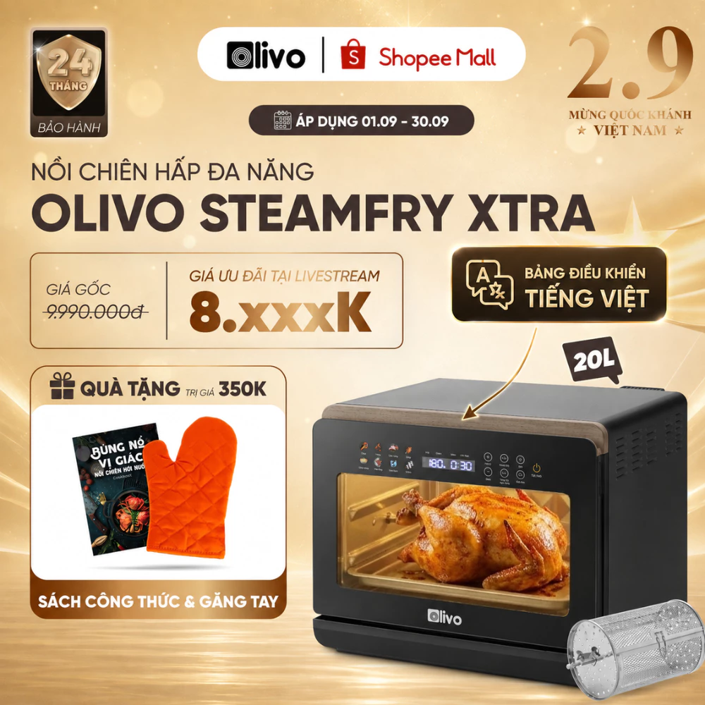 Nồi Chiên Hơi Nước OLIVO SteamFry Xtra 20L Cao Cấp, 70 Chế Độ Dễ Dùng, Màn Hình OLED Tiếng Việt