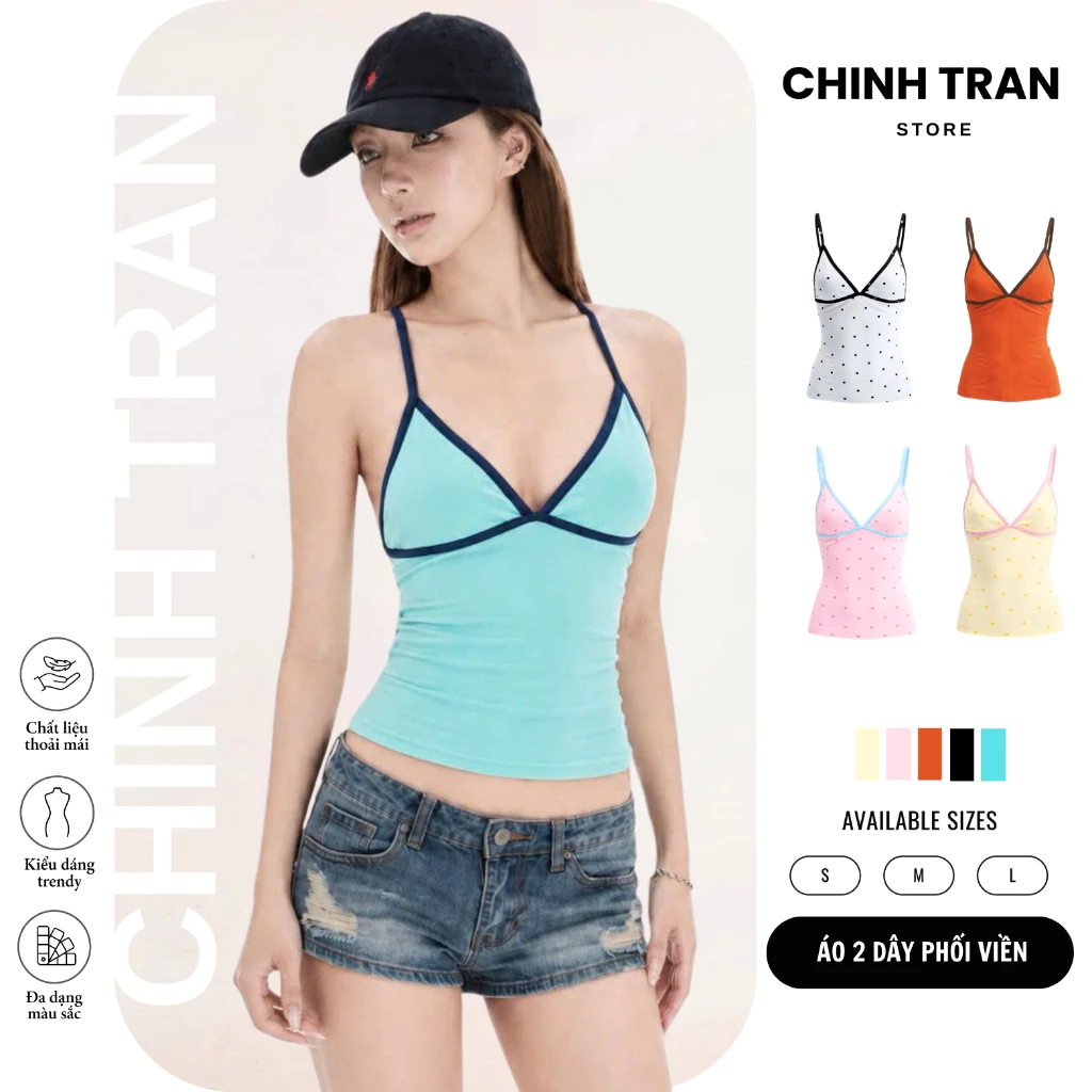 Áo 2 Dây Phối Viền Ôm Body Basic Nhiều Màu Nữ Tính Sexy CHINH TRAN STORE
