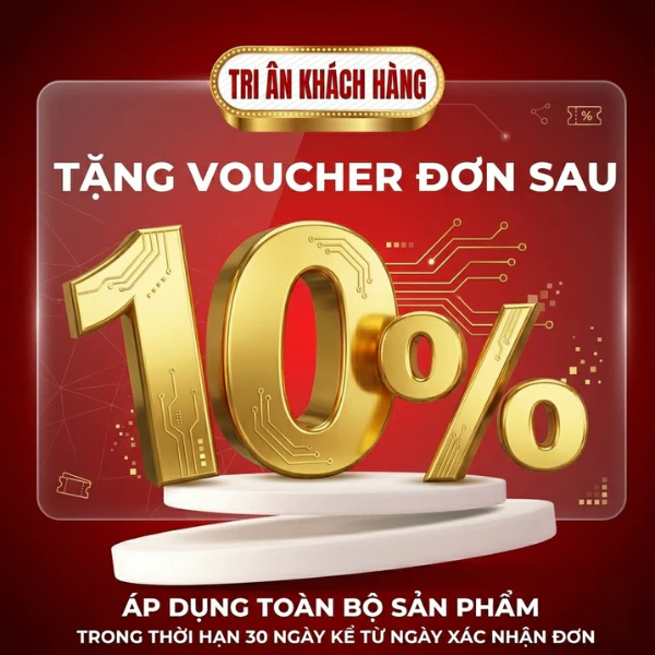[QUÀ TẶNG RIÊNG TƯ] Mã Giảm Tri Ân 10% Cho Đơn Hàng Kế Sau Phiếu Điện Tử