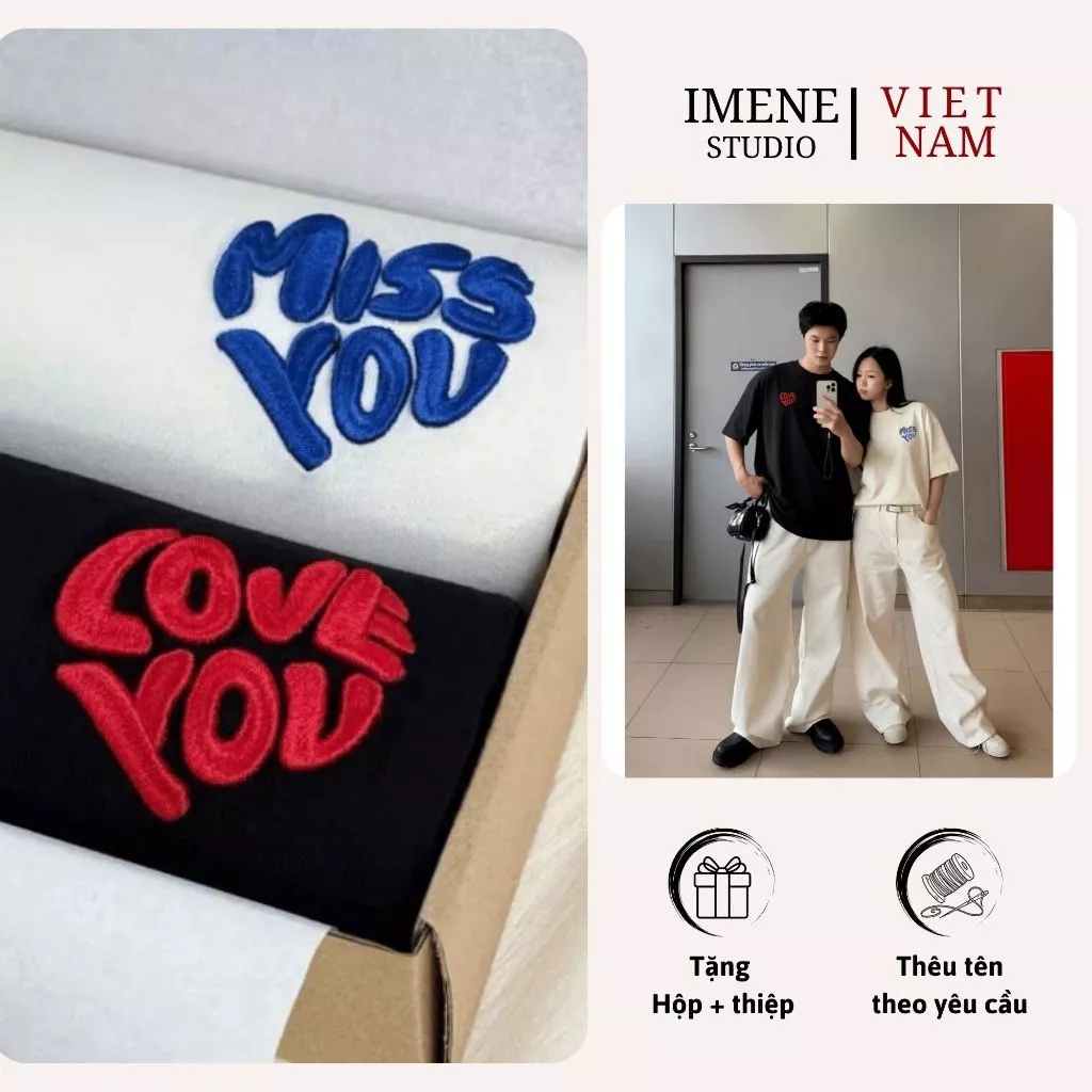 Áo thun THÊU cặp đôi nam nữ, áo phông couple, áo phông nữ chất cotton thêu LOVE YOU MISS YOU (IM11)