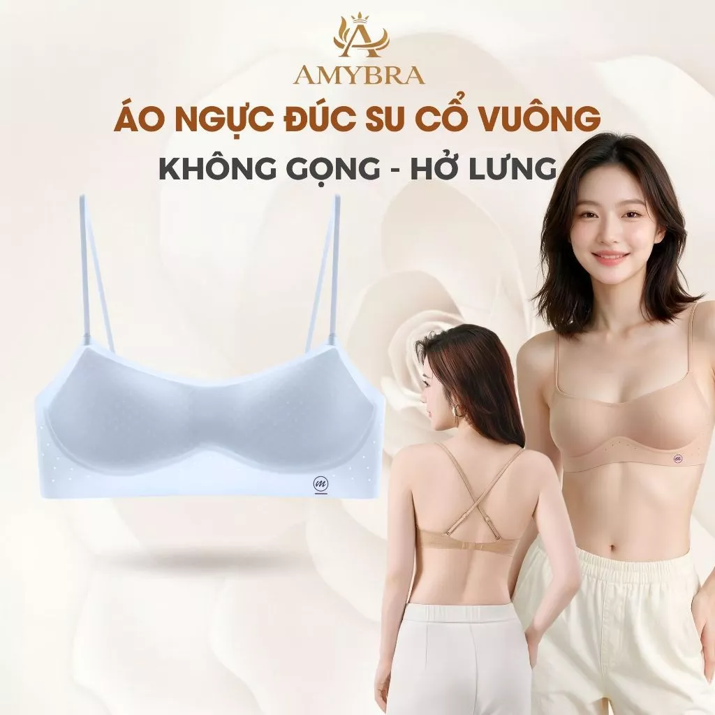 Áo Ngực Nữ Đúc Su Không Gọng Mút Mỏng Êm Ái, Áo Lót Cổ Vuông Khoét Lưng Không Lộ Viền AMYBRA A1248