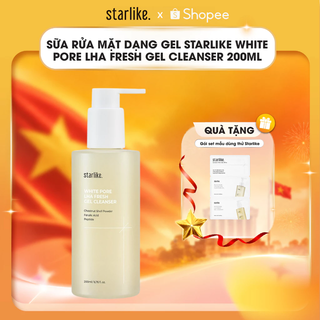 Sữa Rửa Mặt Dạng Gel Starlike White Pore LHA Fresh Gel Cleanser 200ml Sạch Sâu Giảm Mụn Đổ Dầu + Tặng Set Mẫu Dùng Thử