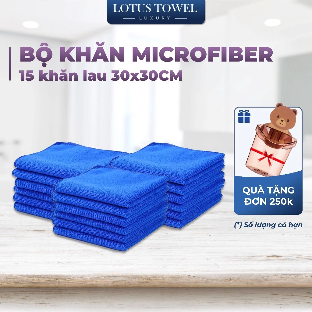 Bộ 15 Khăn lau xe, Spa 30x30cm LOTUS 100% Microfiber Cao Cấp Mềm Mịn Thấm Hút Không Ra Màu