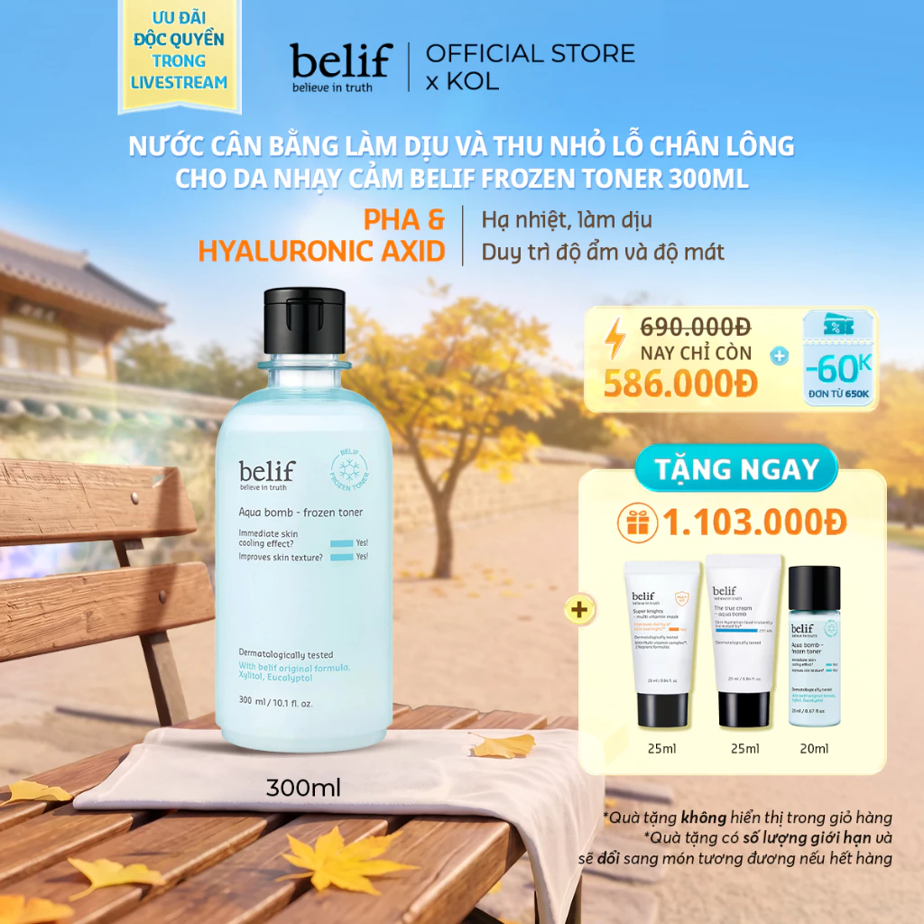 [KOL x belif Official] Nước cân bằng làm dịu và thu nhỏ lỗ chân lông cho da nhạy cảm belif Frozen Toner 300ml