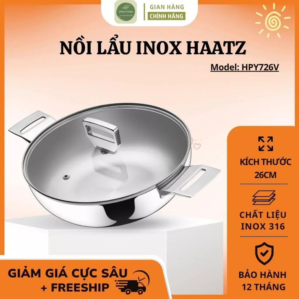 Nồi Lẩu Inox Haatz HPY726V Trọng Lượng 2.2Kg Đáy Phẳng Dùng Bếp Từ, Thành Nồi Cao Hạn Chế Trào - Đông Phong
