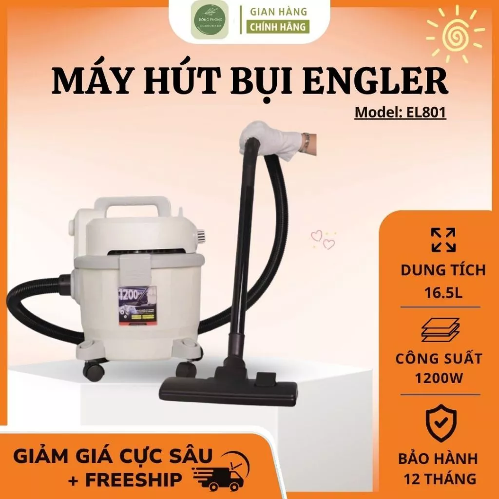 Máy Hút Bụi Engler EL801 Công Suất Lớn, Nhỏ Gọn Vận Hành Êm Ái Bền Bỉ Đa Dạng Phụ Kiện - Đông Phong