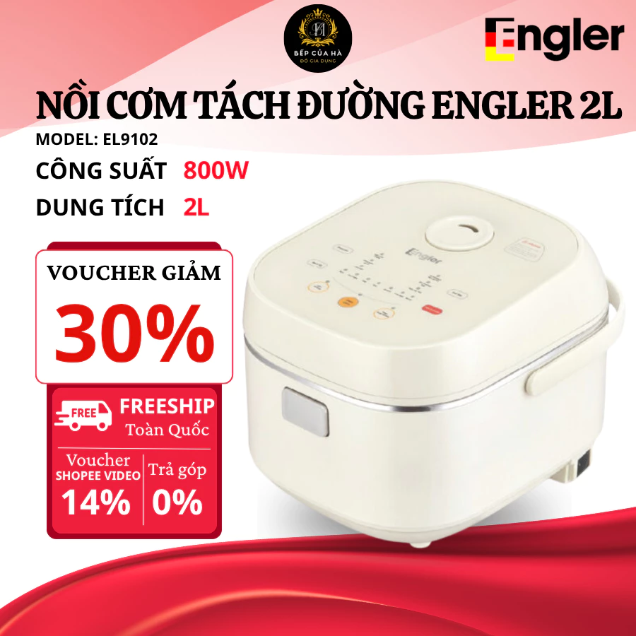 Nồi Cơm Tách Đường Dung Tích 2L Engler EL9102, Lòng Inox 304 Có 15 Chức Năng Nấu Ăn Thông Minh Cho Gia Đình - Bếp Của Hà