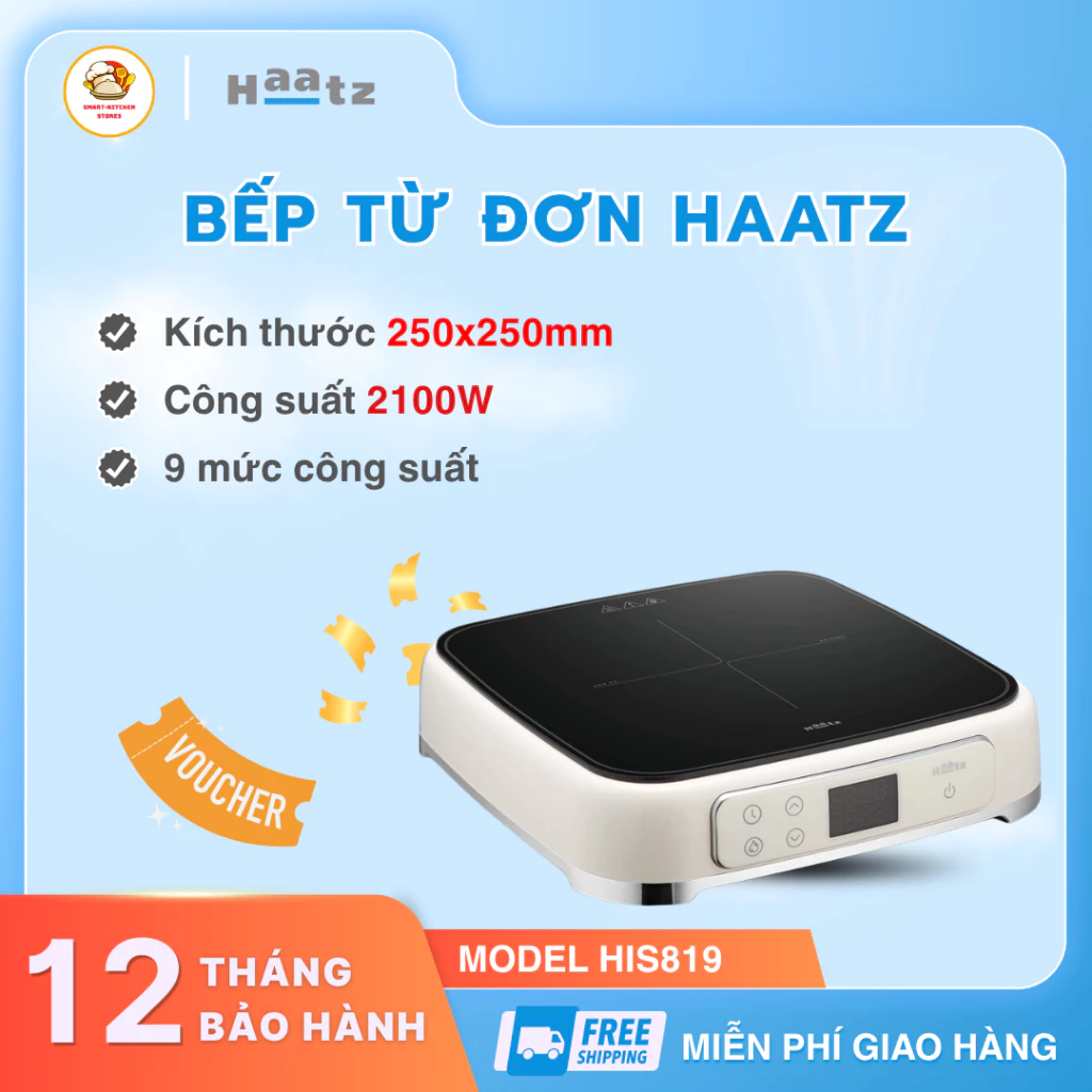 Bếp Từ Đơn Haatz HIS819 Công Suất Lớn Thiết Kế Sang Trọng, Nhỏ Gọn Tiện Lợi - Smart Kitchen Stores