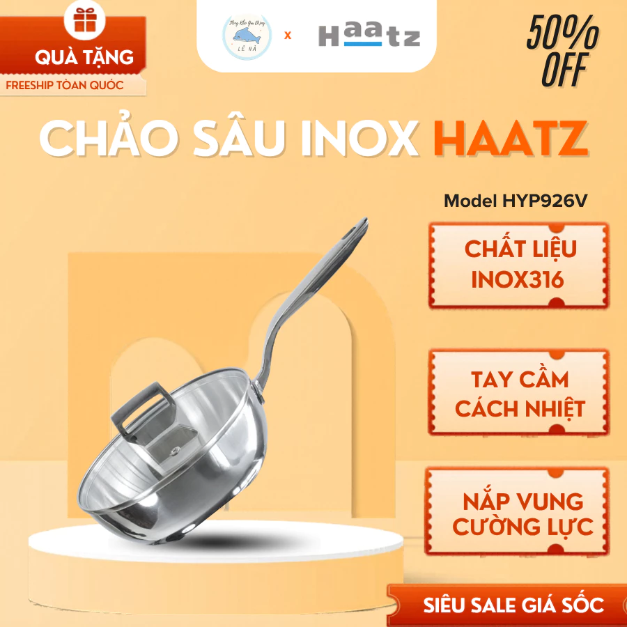 Chảo Sâu Lòng Inox Haatz HYP920V 4 Size Đúc Nguyên Khối, Inox 316 Chống Gỉ Dễ Vệ Sinh An Toàn - Tổng Kho Gia Dụng Lê Hà