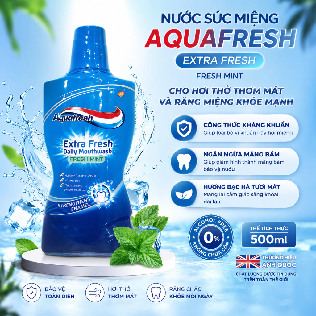 Nước súc miệng Aquafresh Extra Fresh Daily Mouthwash Fresh Mint không cồn 500ml