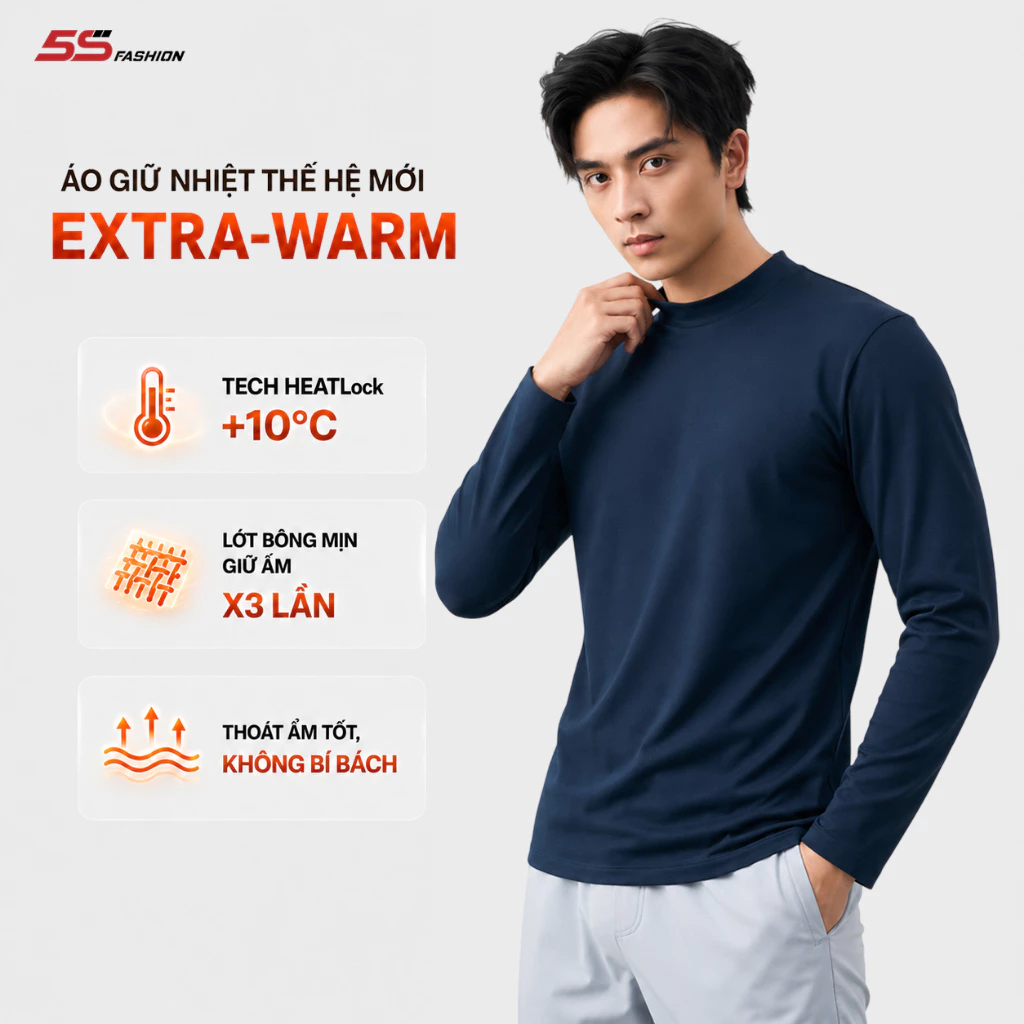 [SVIP X 5S] Áo Giữ Nhiệt Nam Extra-warm 5S FASHION Lót Bông Nỉ Cực Ấm, Trơn Basic 01-M0AGN25105
