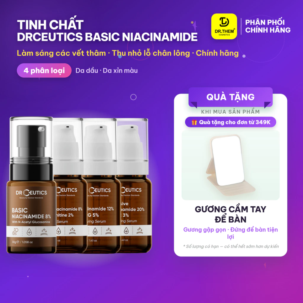 DrCeutics Tinh Chất Serum Basic Niacinamide 8% - 12% - 20% (30g / 40g) - Hỗ Trợ Sáng Da, Mờ Thâm Mụn - Dr Thêm