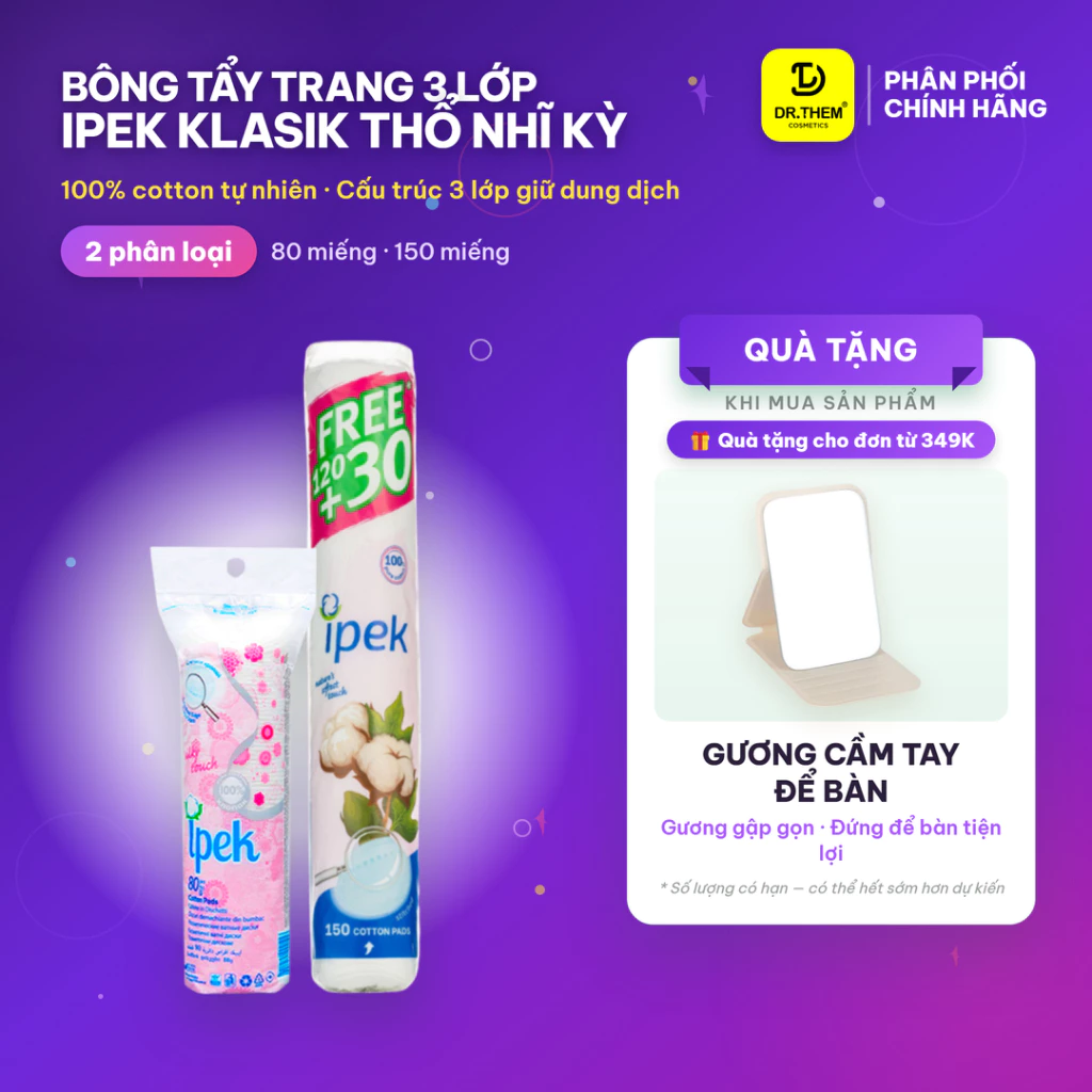 Bông Tẩy Trang Ipek 80/130/150 Miếng, Thổ Nhĩ Kỳ- Dr Thêm