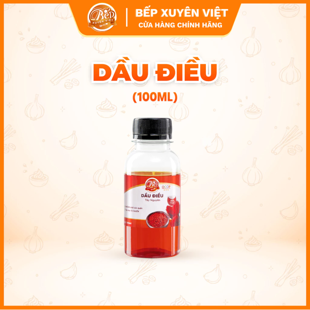 [HỎA TỐC]Dầu Màu Điều từ hạt điều đỏ Tây Nguyên Bếp Xuyên Việt 300ml/100ml, gia vị tạo màu tự nhiên cho bún bò, thịt kho