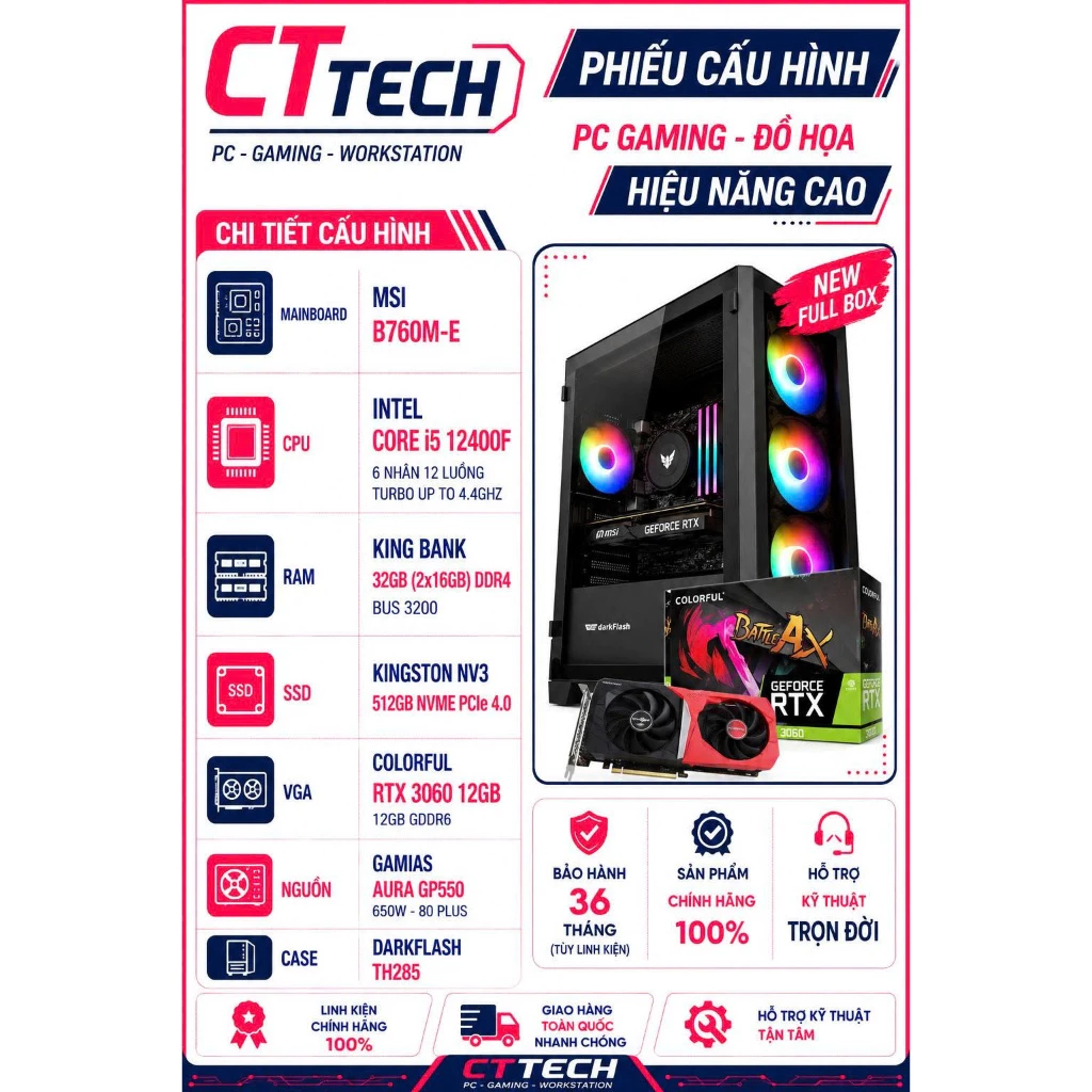 Bộ Máy CTTECH 08 CLF RTX 3060 12GB / I5-12400F / MSI B760M-E / RAM 32GB / SSD NVMe 512GB | Mới BH 36 Tháng