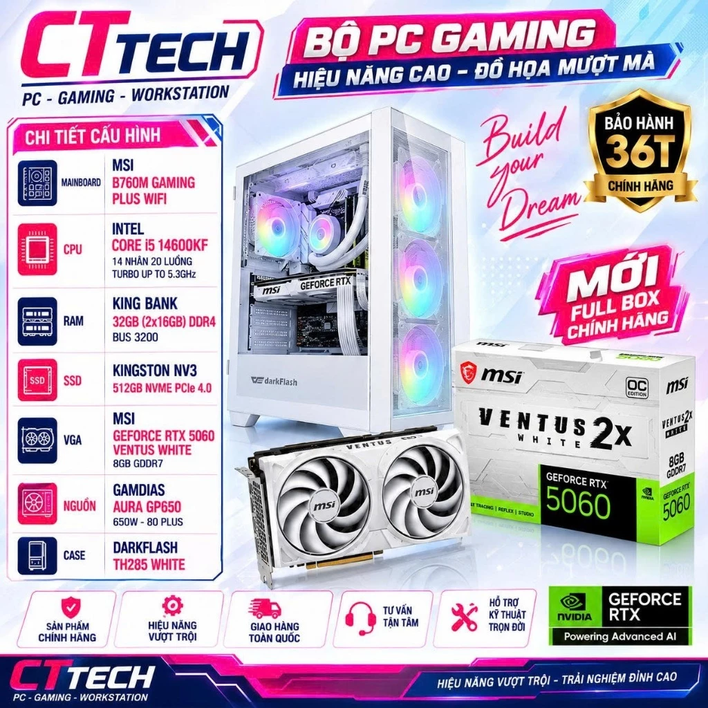 Bộ PC lắp ráp CTTech số 5 RTX 5060 Ventus White / I5 14600KF / B760 / 512GB Mới | Bảo Hành 36 Tháng