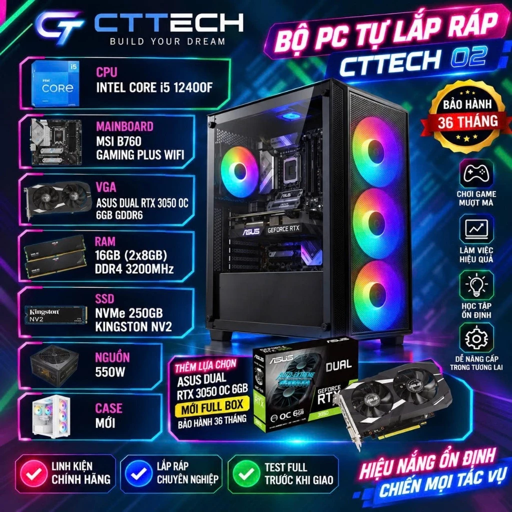 Bộ PC Lắp Ráp CTTech 02 ASUS RTX 3050 6G / I5 12400F / 16GB 3200MHZ / NVMe 256G | Mới | Bảo Hành 36 Tháng