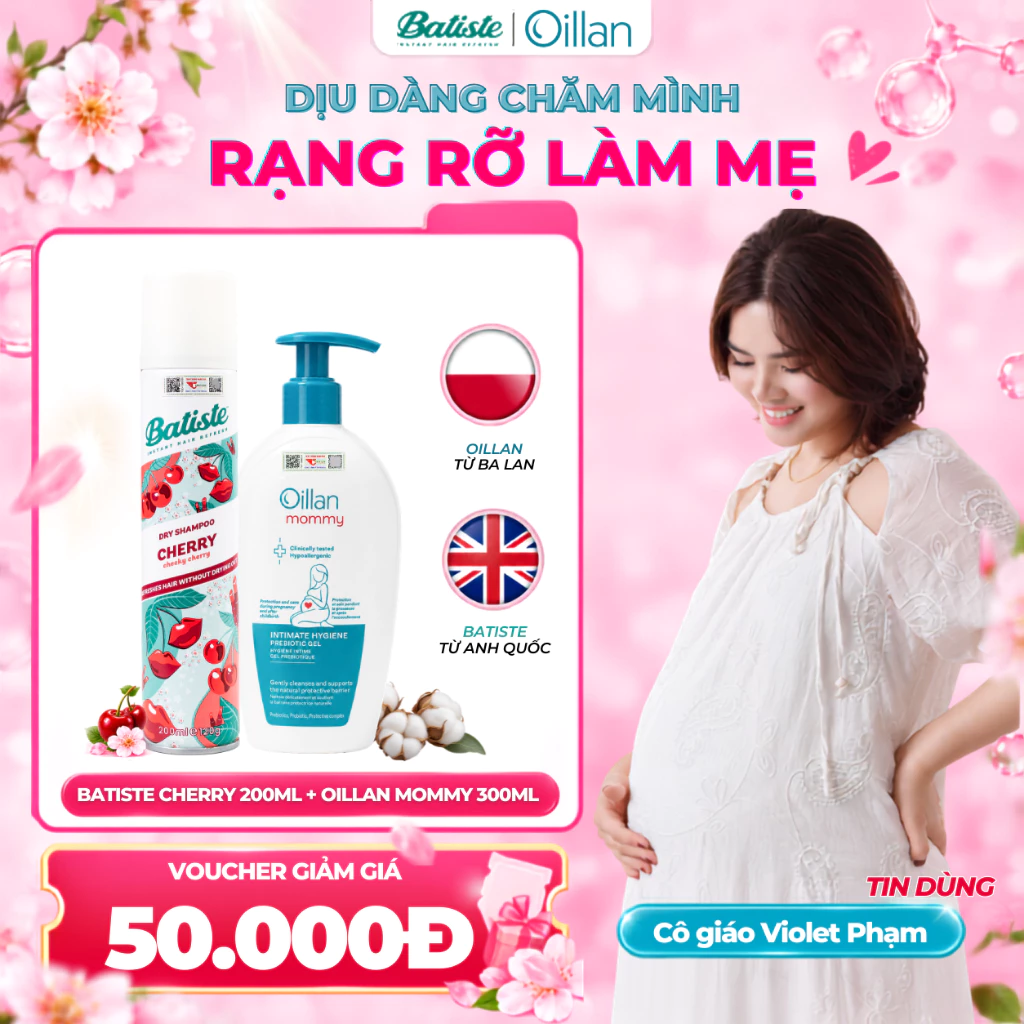[MẸ RỰC RỠ] Dung Dịch Vệ Sinh Cho Nữ Bầu & Sau Sinh OILLAN Mommy 300ml + Dầu Gội Khô BATISTE CHERRY
