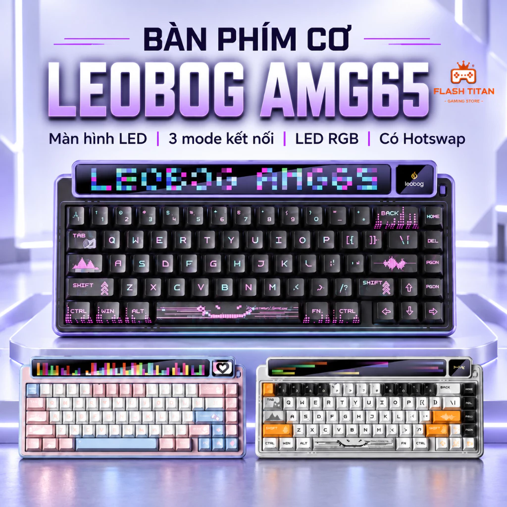 Bàn phím cơ Leobog AMG65 - Màn Led độc đáo, có app tùy chỉnh - LED RGB mạch xuôi - Pin 8000mAh