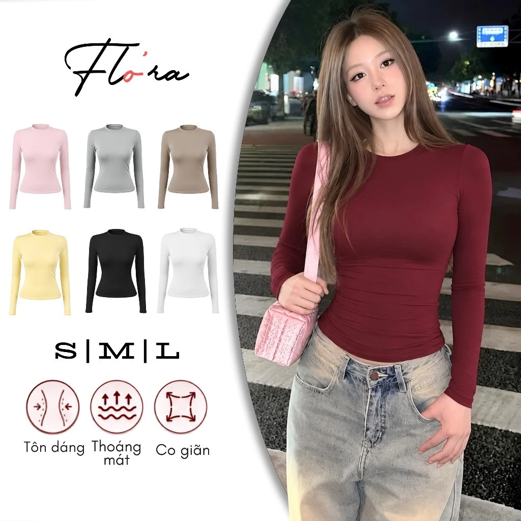 [MỞ BÁN] Áo Thun CỔ TRÒN TAY DÀI Chất Borip Lụa Co Giãn DD116, Áo Thun Nữ Giữ Nhiệt Ôm Body Flo'ra