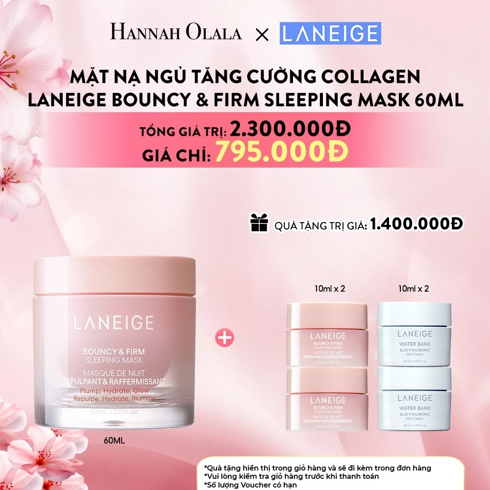 [LANEIGE X HANNAH] Mặt Nạ Ngủ Laneige Bouncy & Firm Sleeping Mask 60ml tăng cường collagen và làm săn chắc da