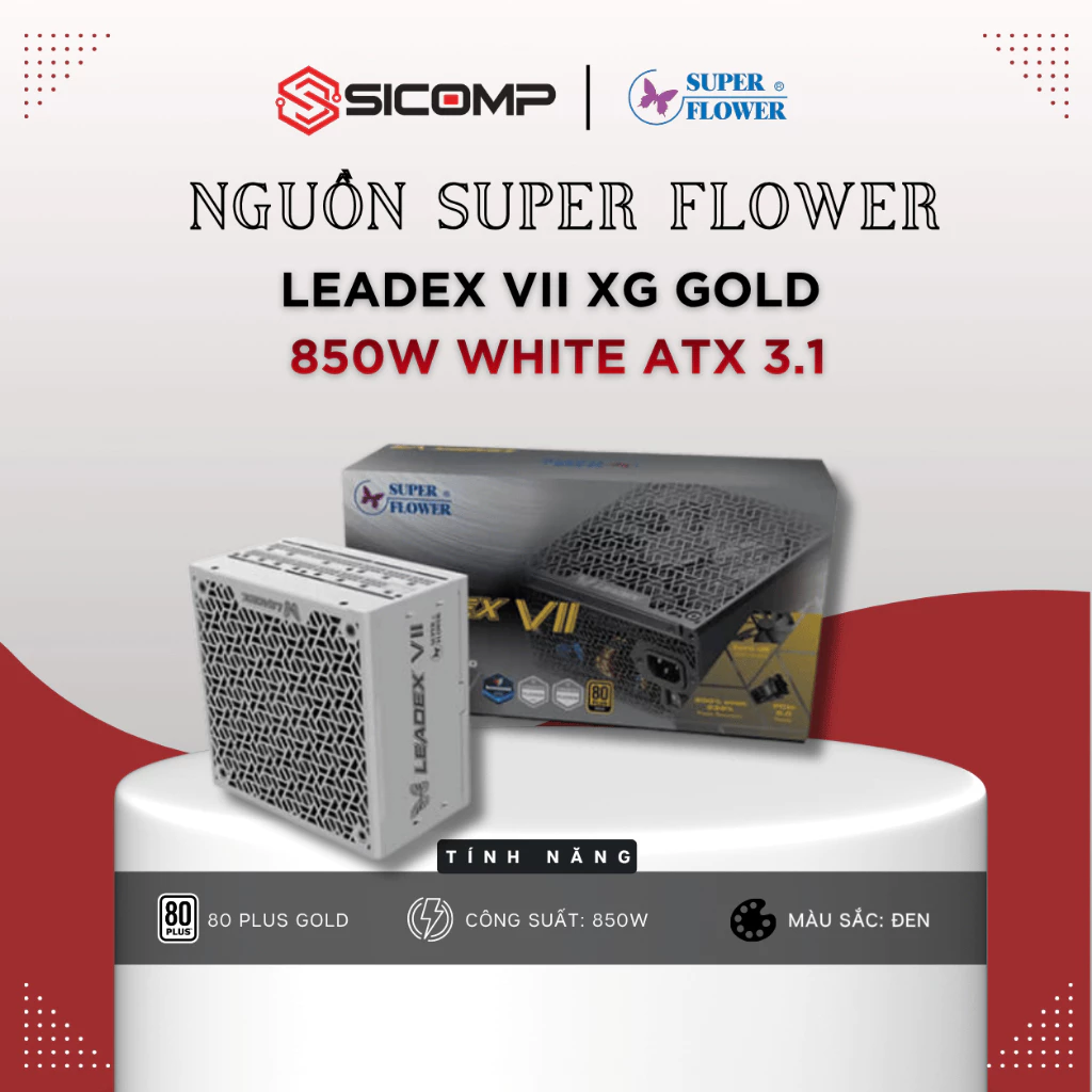 [FULL VAT] NGUỒN SUPER FLOWER LEADEX VII XG 850W ATX 3.1 80 PLUS GOLD WHITE, BH 5 NĂM