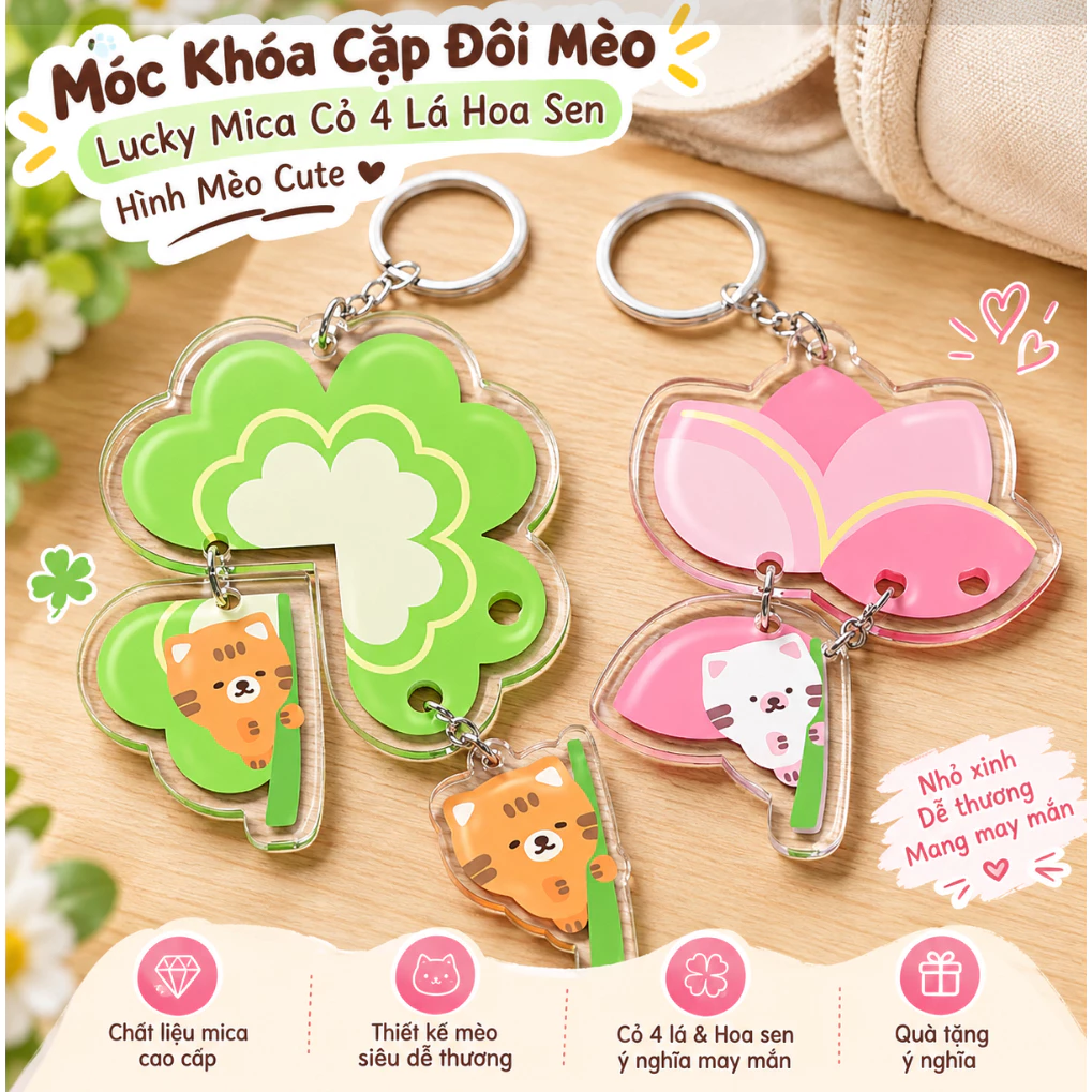 Móc Khóa Cặp Đôi Mèo lucky Mica Cỏ 4 Lá Hoa Sen Hình Mèo Cute - Phụ Kiện Dây Treo Túi Xách Quà Tặng nlp