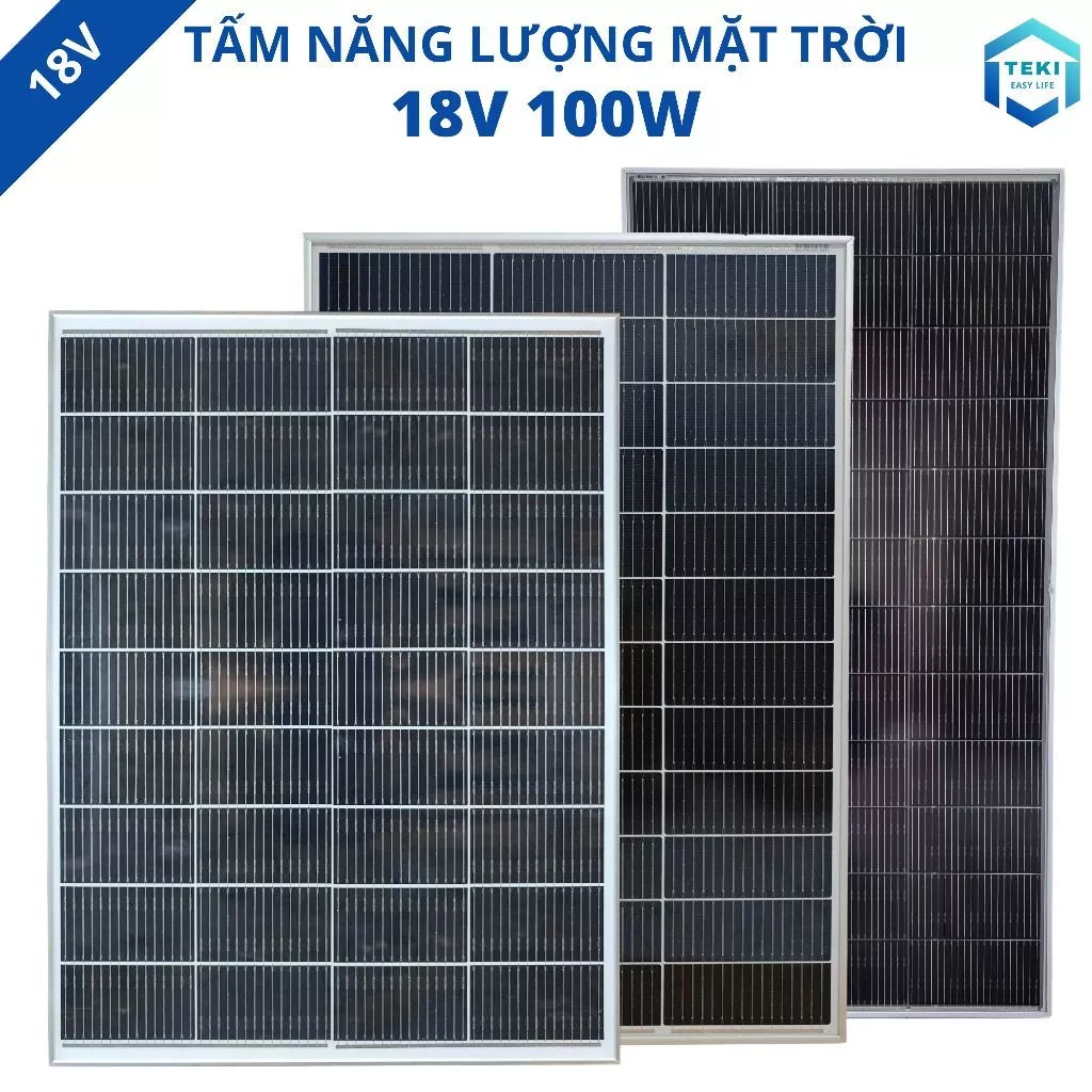 TẤM NĂNG LƯỢNG MẶT TRỜI MONO 18V 100W - TEKI