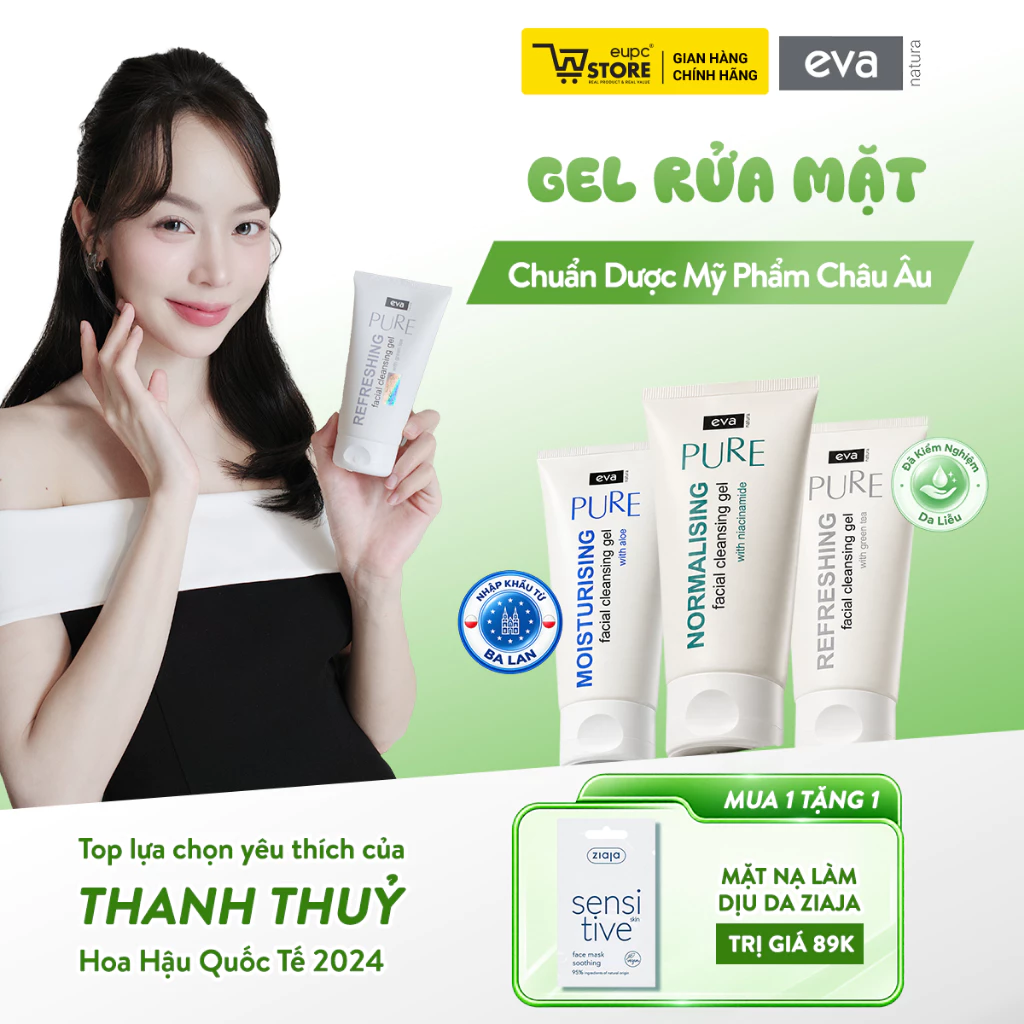 Gel Rửa Mặt Tươi Mới Chiết Xuất Trà Xanh Cho Da Dầu Mụn Eva Natura Pure Refreshing Facial Cleansing Gel 150ml EUPC STORE