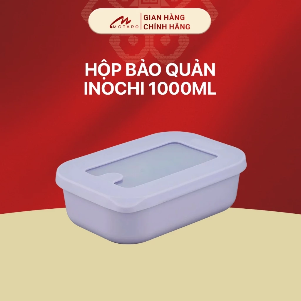 [GIFT] Hộp bảo quản thực phẩm INOCHI 1000ml