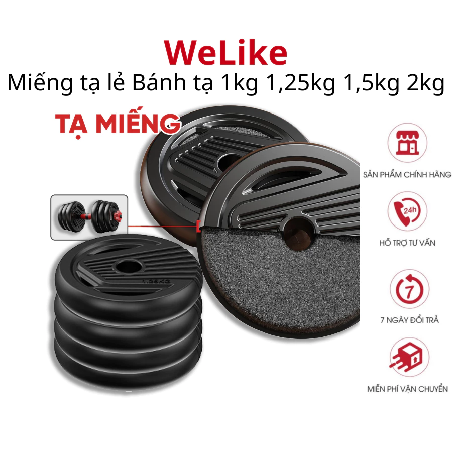 Miếng tạ lẻ Welike - Bánh tạ 1kg 1,25kg 1,5kg 2kg trong bộ tạ tay 10kg 20kg 30kg 40kg tập gym tại nhà