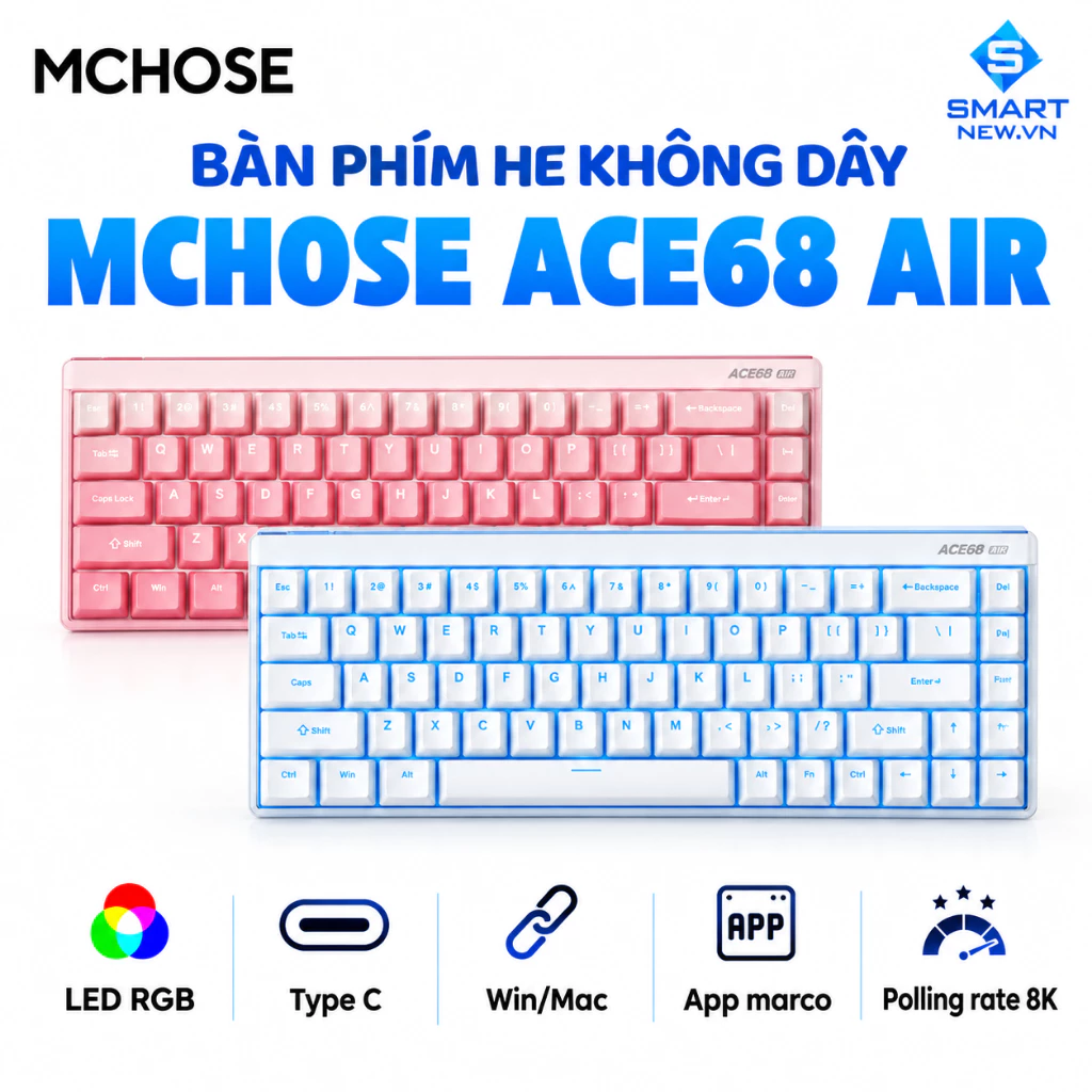 Bàn Phím Cơ Gaming HE Mchose Ace68 Air Esports - Rapid Trigger - Layout 68% - 8K Polling Rate - Có app tuỳ chính - Type